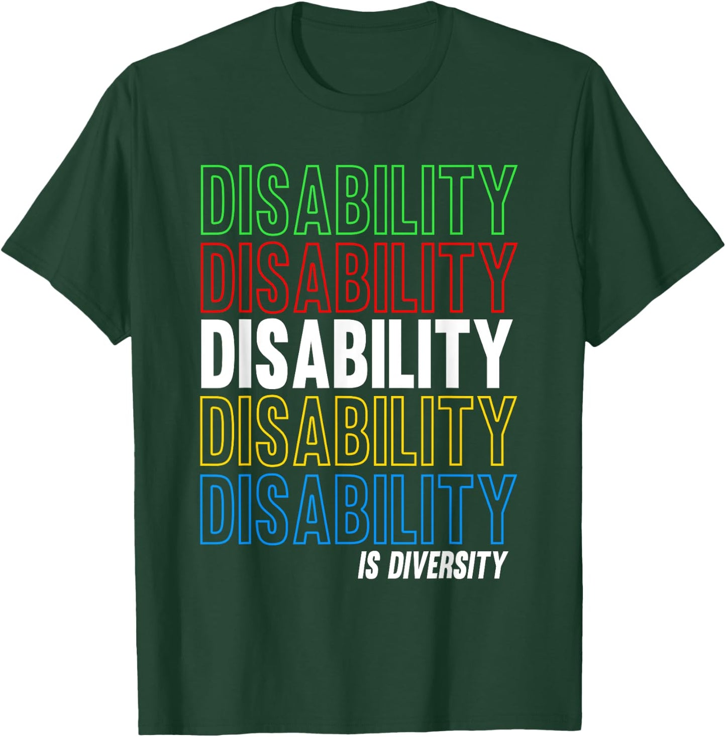 Le handicap, c'est la diversité - Disability Pride Month Wear T-Shirt - T-Shirt | Forest