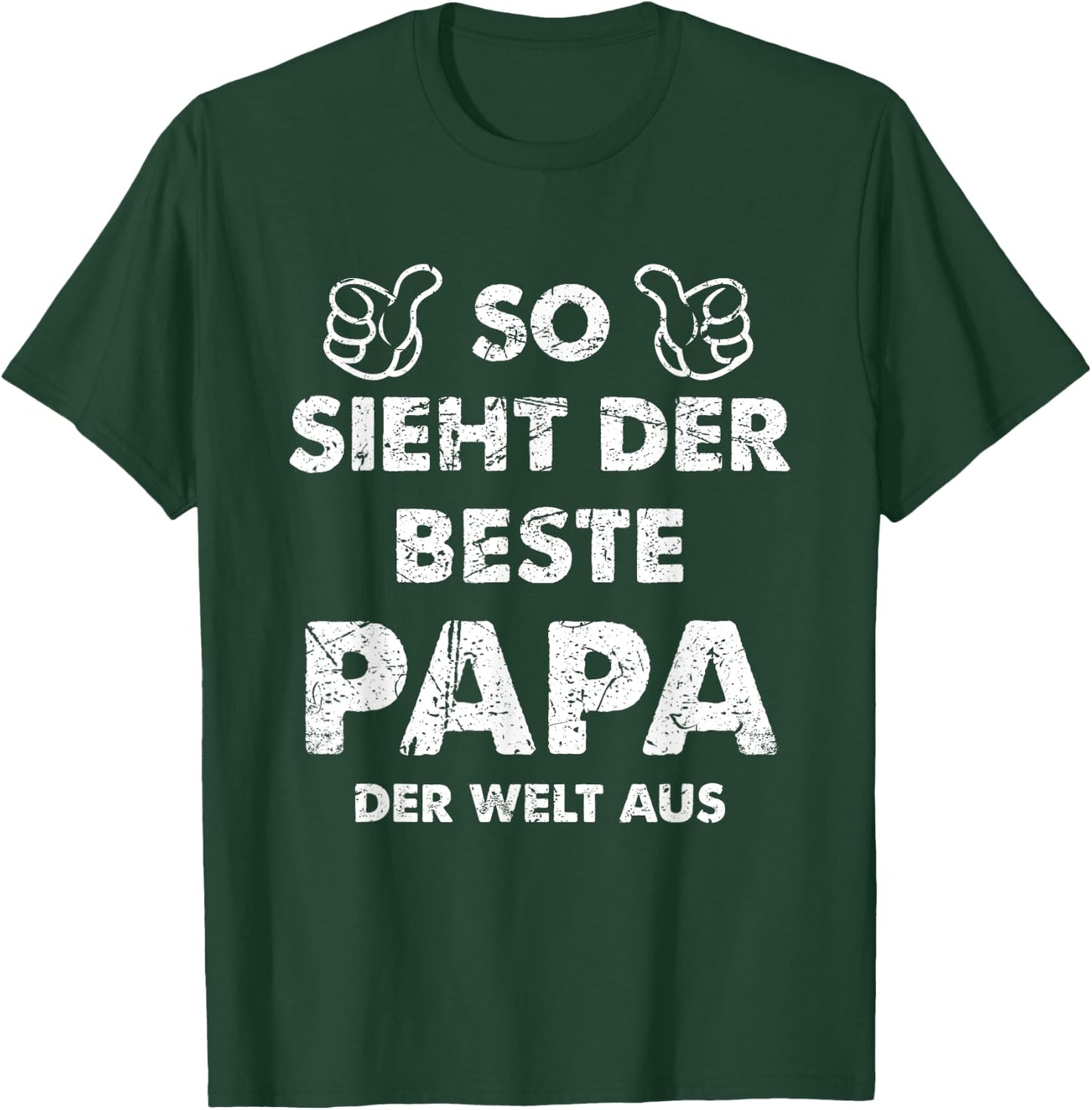 with German Text Funny "So sieht Der Beste Papa Der Welt" [German Language, black T-Shirt - T-Shirt | Forest