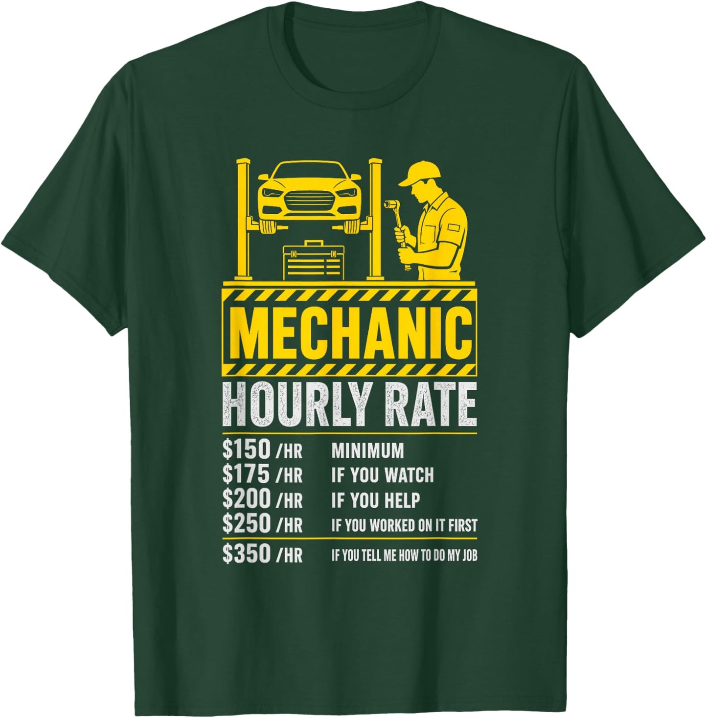 Funny Mechanic Hourly Rate Meme Sarcastic Garage Joke T-Shirt - T-Shirt | Forest