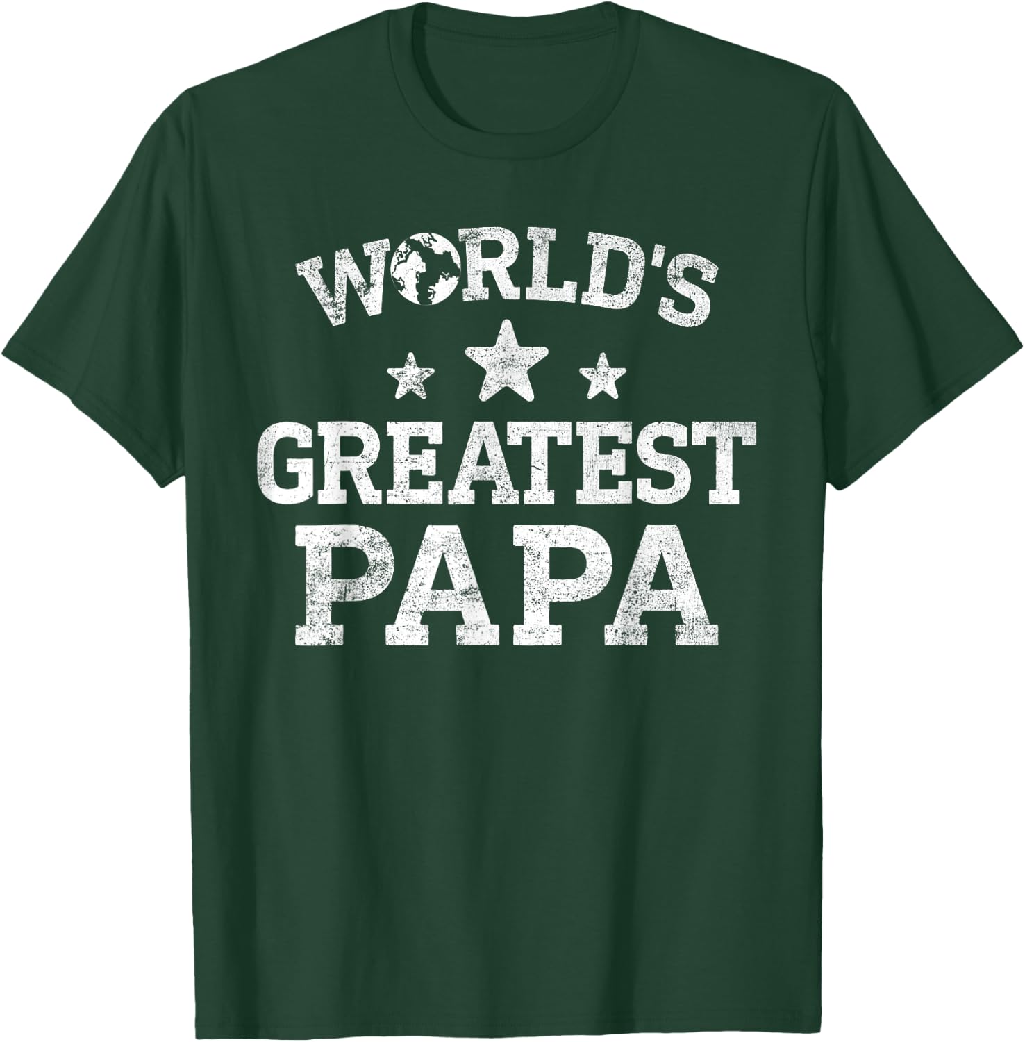 Funny World’s Greatest Papa Father's Day Best Papa Daddy Dad T-Shirt - T-Shirt | Forest