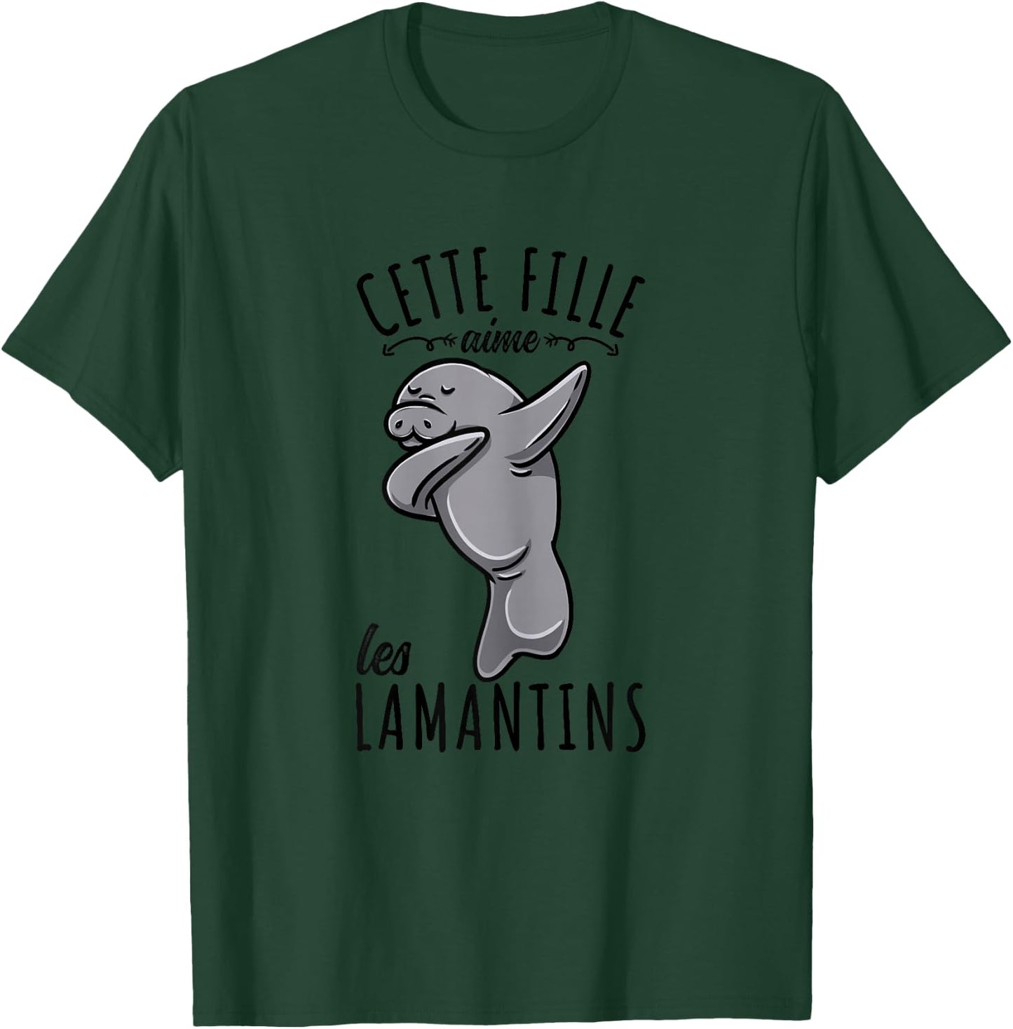 Cette Fille Aime les lamantins , white T-Shirt - T-Shirt | Forest