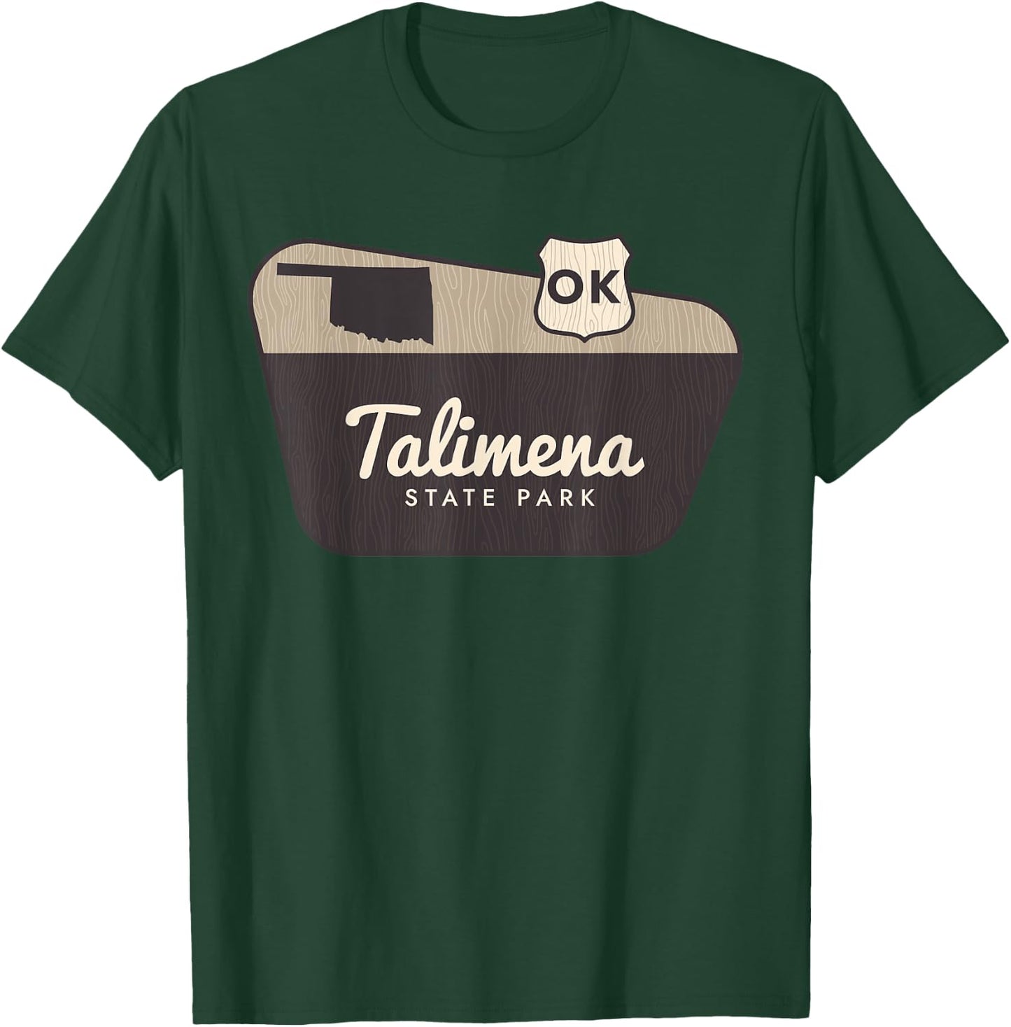 Talimena State Park Oklahoma Welcome Sign Vacation T-Shirt - T-Shirt | Forest