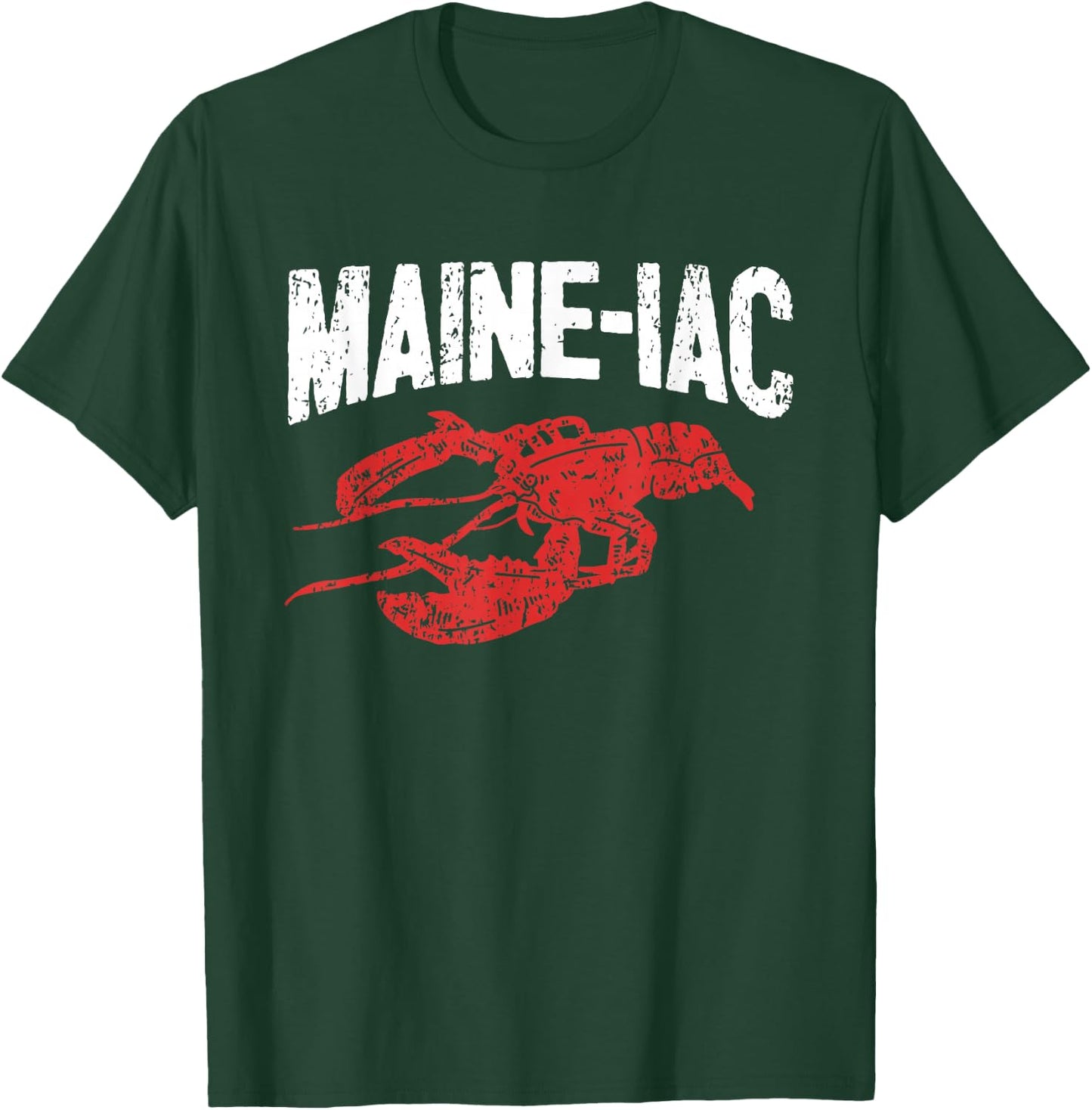 Maine Lobster Seafood Lover I Maineiac Lobster Lover T-Shirt - T-Shirt | Forest