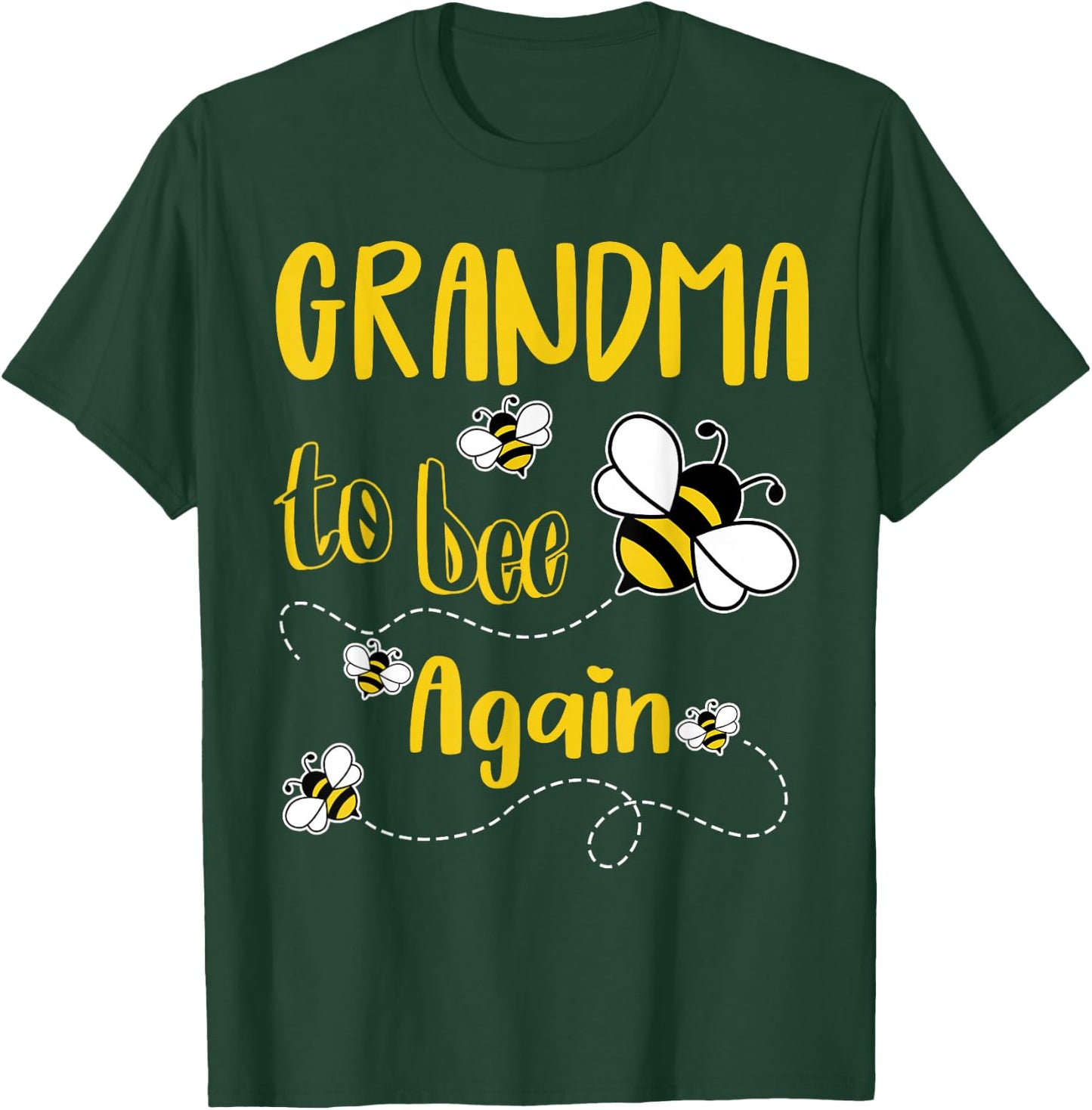 Coming GRANDMA Again To Bee Pregnancy Announcement Mother's T-Shirt - T-Shirt | Forest