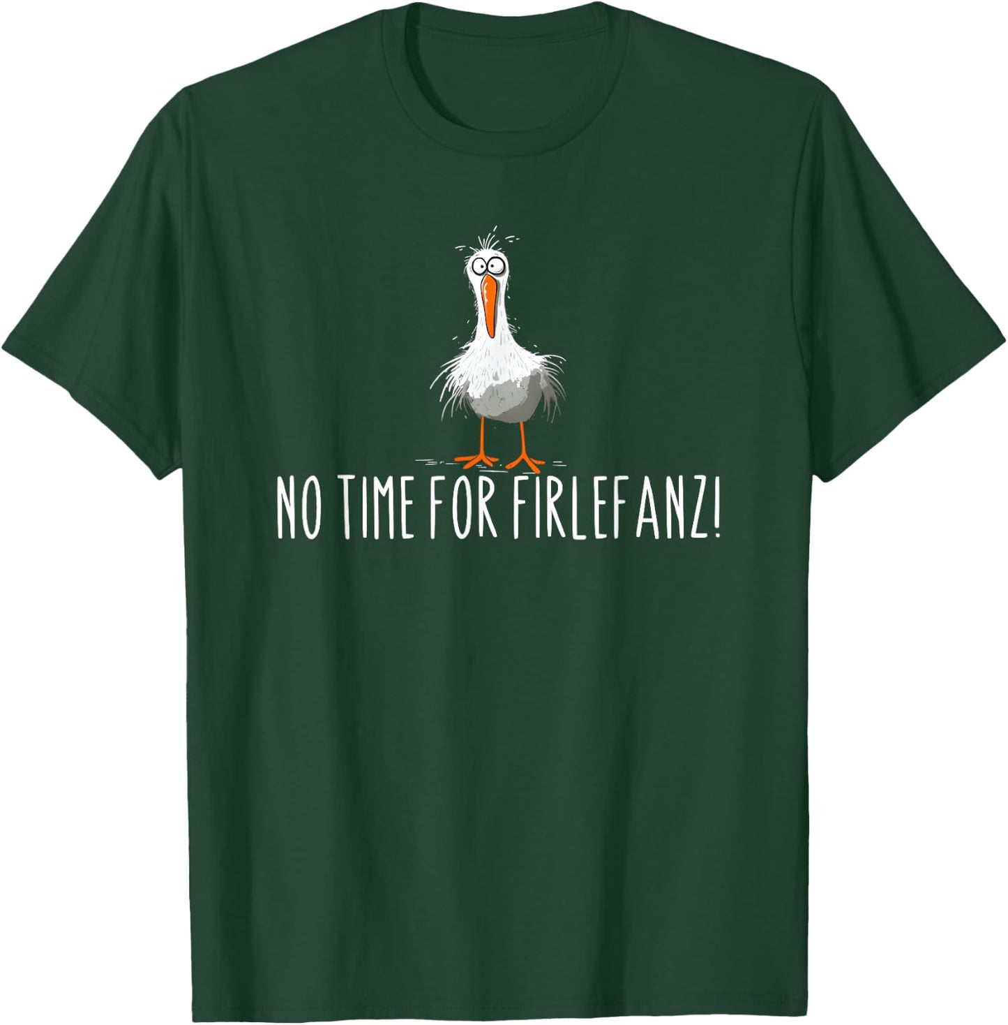 No Time for Firlefanz , black T-Shirt - T-Shirt | Forest