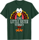 Thanksgiving The Little Sister Turkey Matching T-Shirt - T-Shirt | Forest