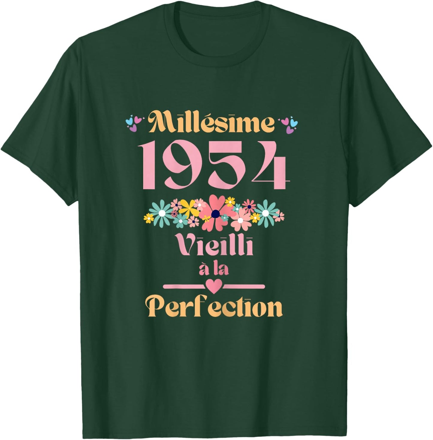 70 ans femme 1954 idée cadeau anniversaire Funny Funny , Black T-Shirt - T-Shirt | Forest