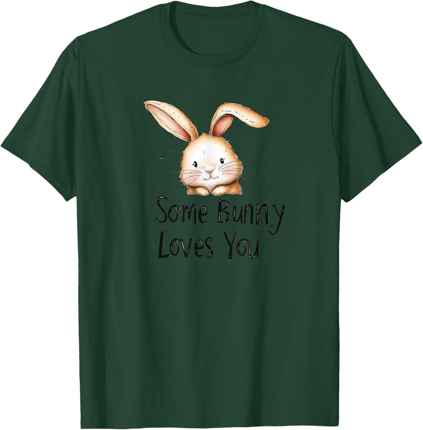 Some Bunny Loves You Cute Rabbit Illustration T-Shirt - T-Shirt | Forest
