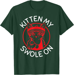 Funny Kitten Cat Perfect Lifting Weights Gym Fitness T-Shirt - T-Shirt | Forest
