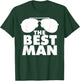 The Best Man T-Shirt - T-Shirt | Forest