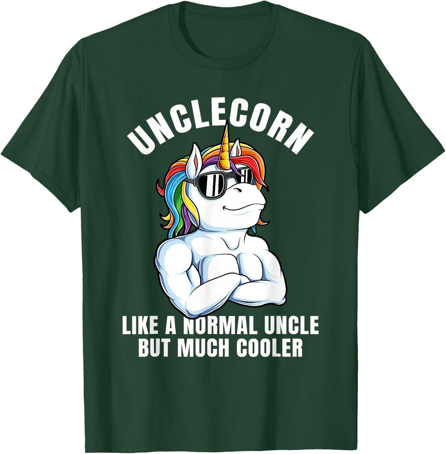 Unclecorn Cool Uncle Unicorn Birthday T-Shirt - T-Shirt | Forest