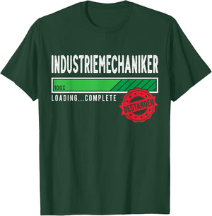 Industrial Mechanic Training Test Passed , black T-Shirt - T-Shirt | Forest