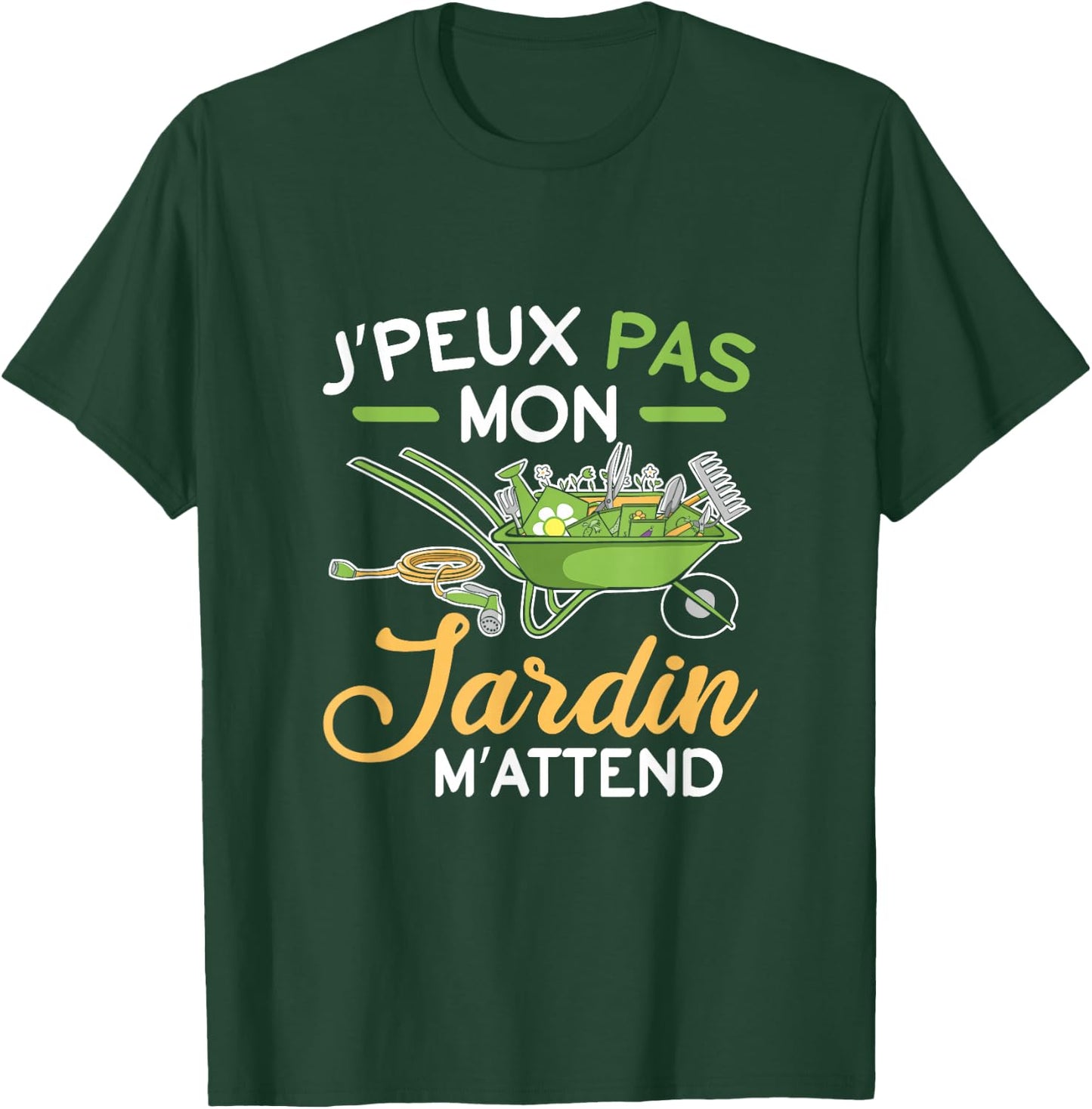J'Peux Pas Mon Jardin M'Attend M'Attend Gardening Fun T-Shirt - T-Shirt | Forest