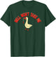 Hell Won't Take Me Funny Duck Graphic T-Shirt - T-Shirt | Forest