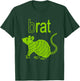 Brat B Rat Mouse Funny Apparel T-Shirt - T-Shirt | Forest