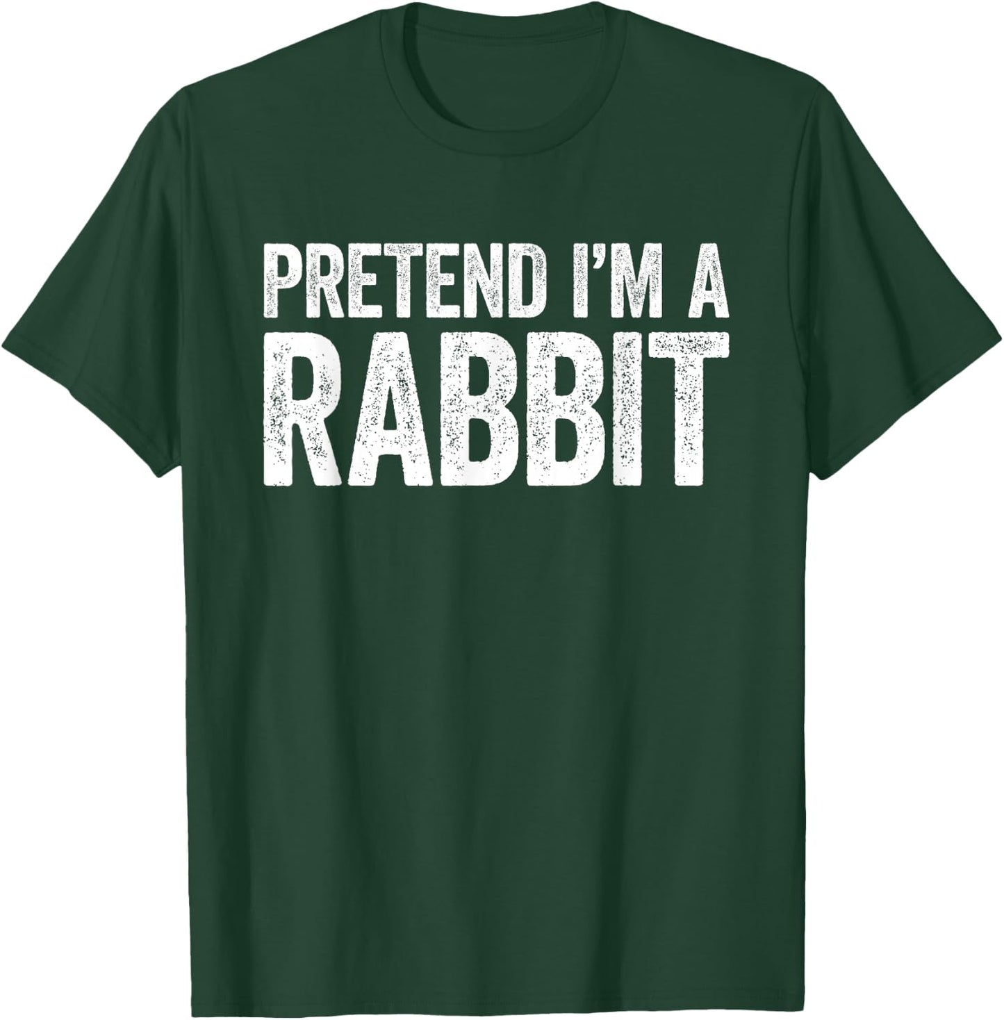 Pretend I'm A Rabbit Shirt Adult Men Women Kids Costume T-Shirt - T-Shirt | Forest