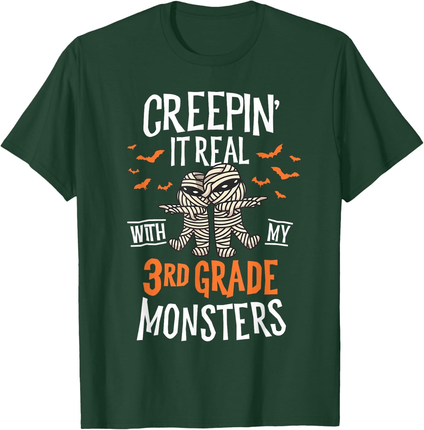 Creepin It Real With My 3rd Grade Monsters Halloween Teacher T-Shirt - T-Shirt | Forest