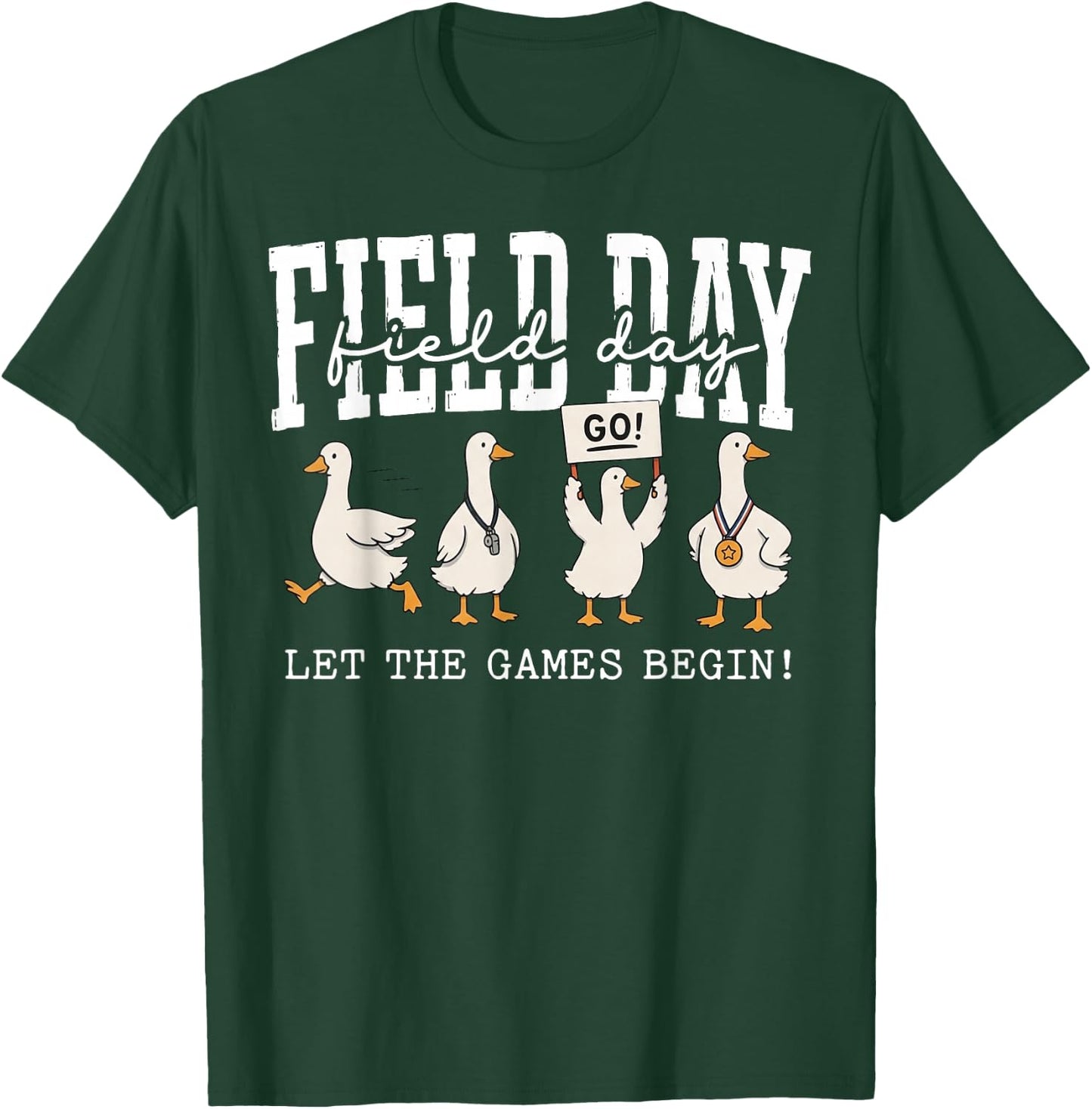 Field Day Let The Games Begin Goose Athlete T-Shirt - T-Shirt | Forest