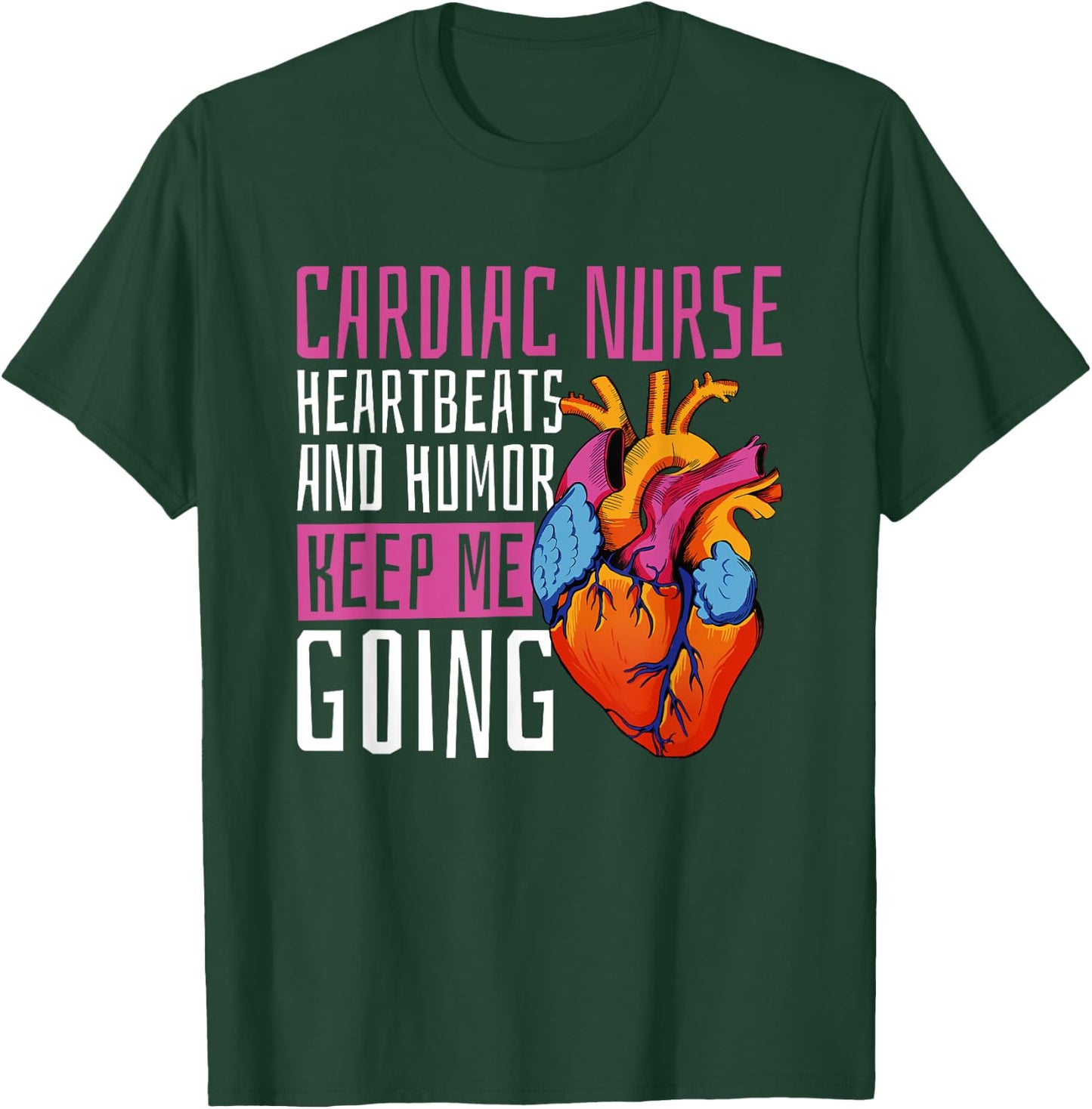 Cardiac Nurse Cardiology T-Shirt - T-Shirt | Forest