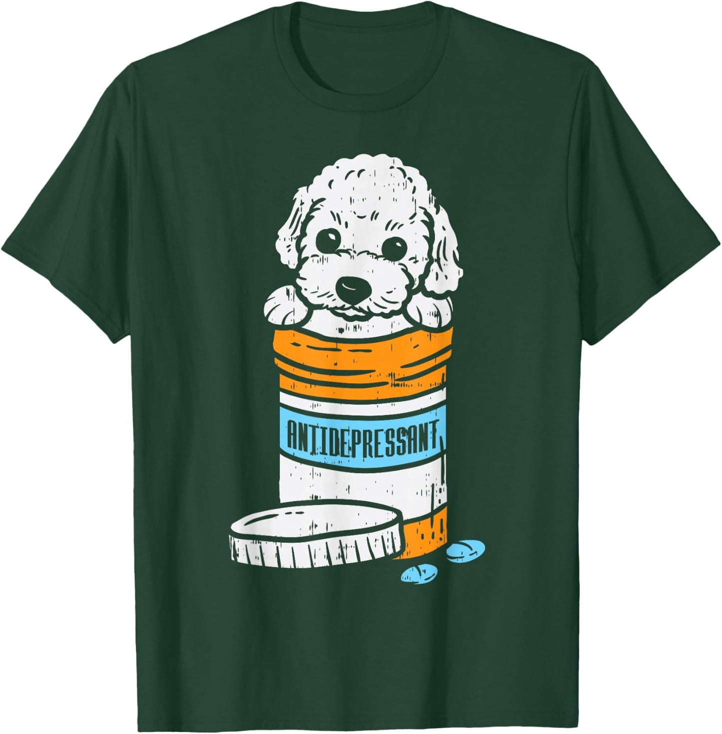 Antidepressant Poodle Cute Animal Pet Dog Lover Owner Gift T-Shirt - T-Shirt | Forest
