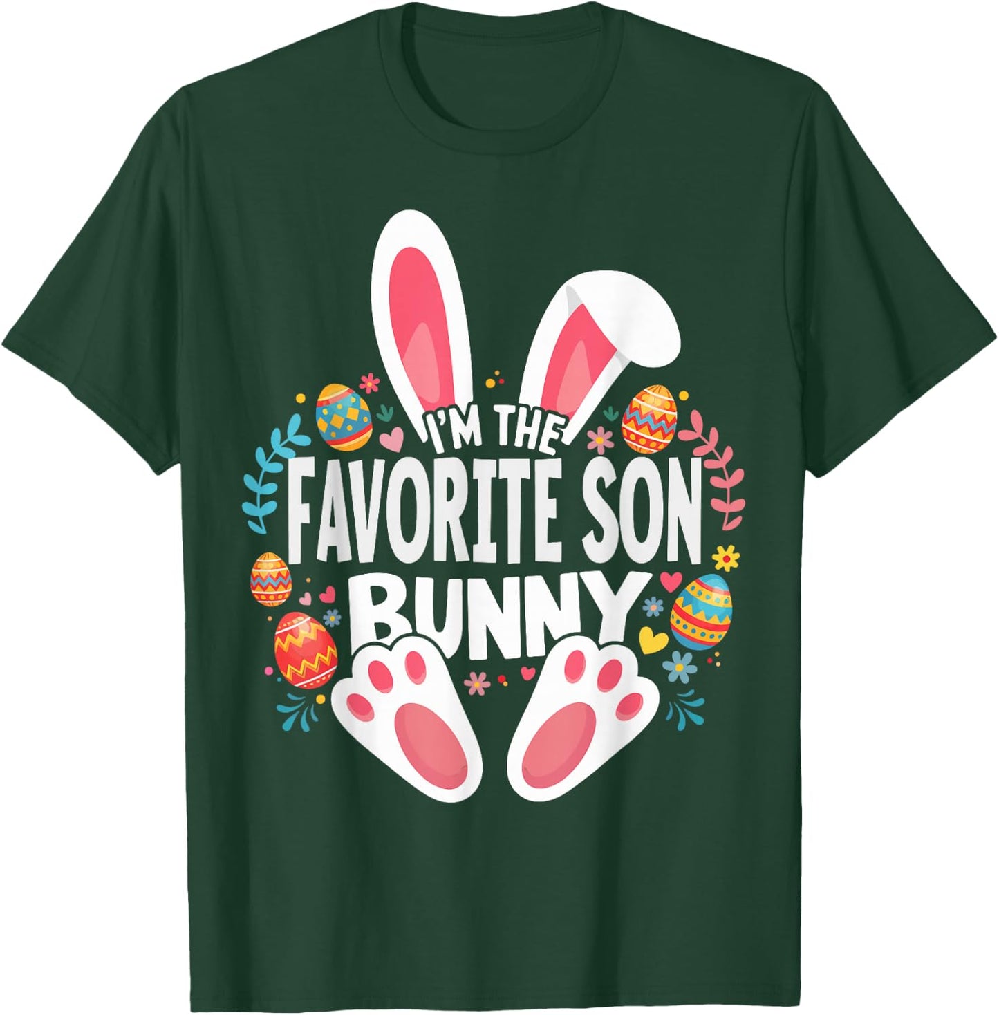 I'm The Favorite Son Bunny Matching Easter Family T-Shirt - T-Shirt | Forest