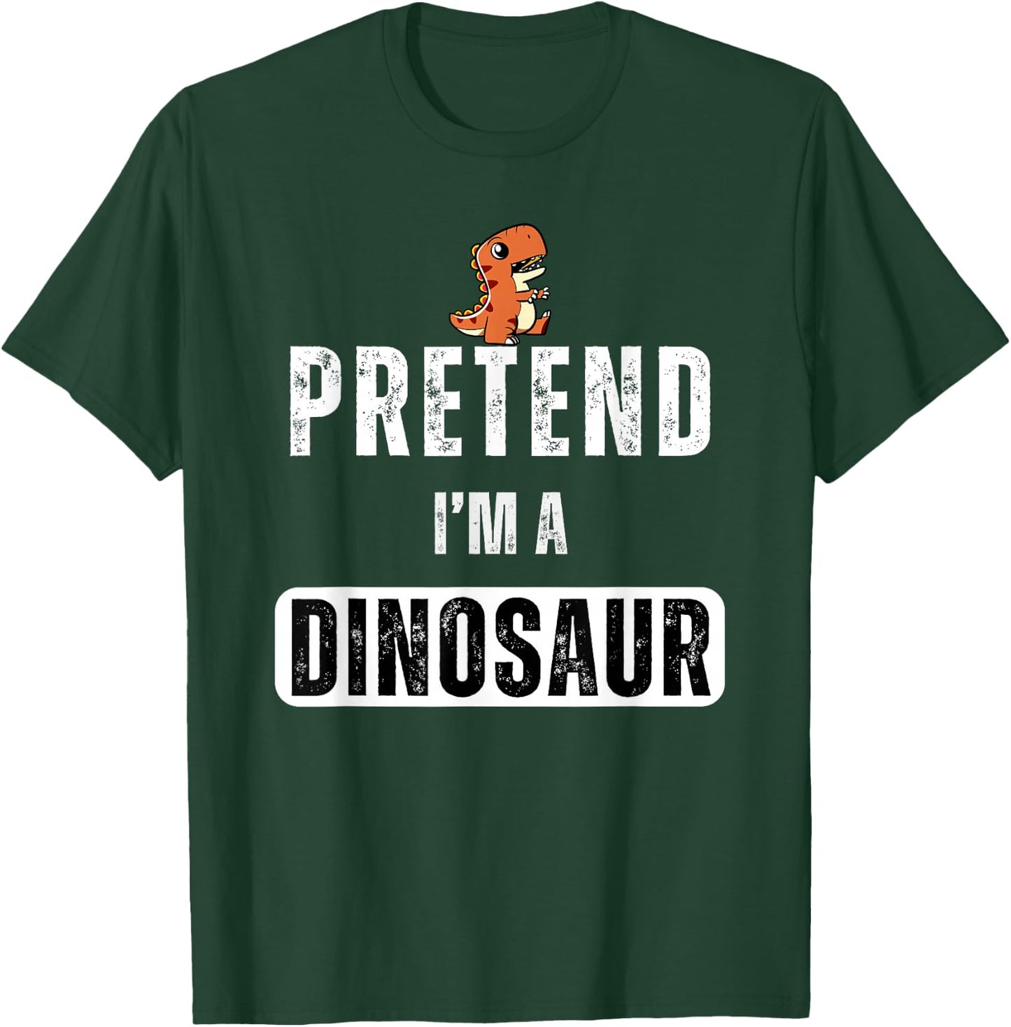 Pretend I'm a dinosaur Lazy Halloween Easy Costume T-Shirt - T-Shirt | Forest