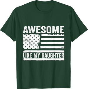 Awesome Like My Daughter Funny Fathers Day Daddy Daughter T-Shirt - T-Shirt | Forest