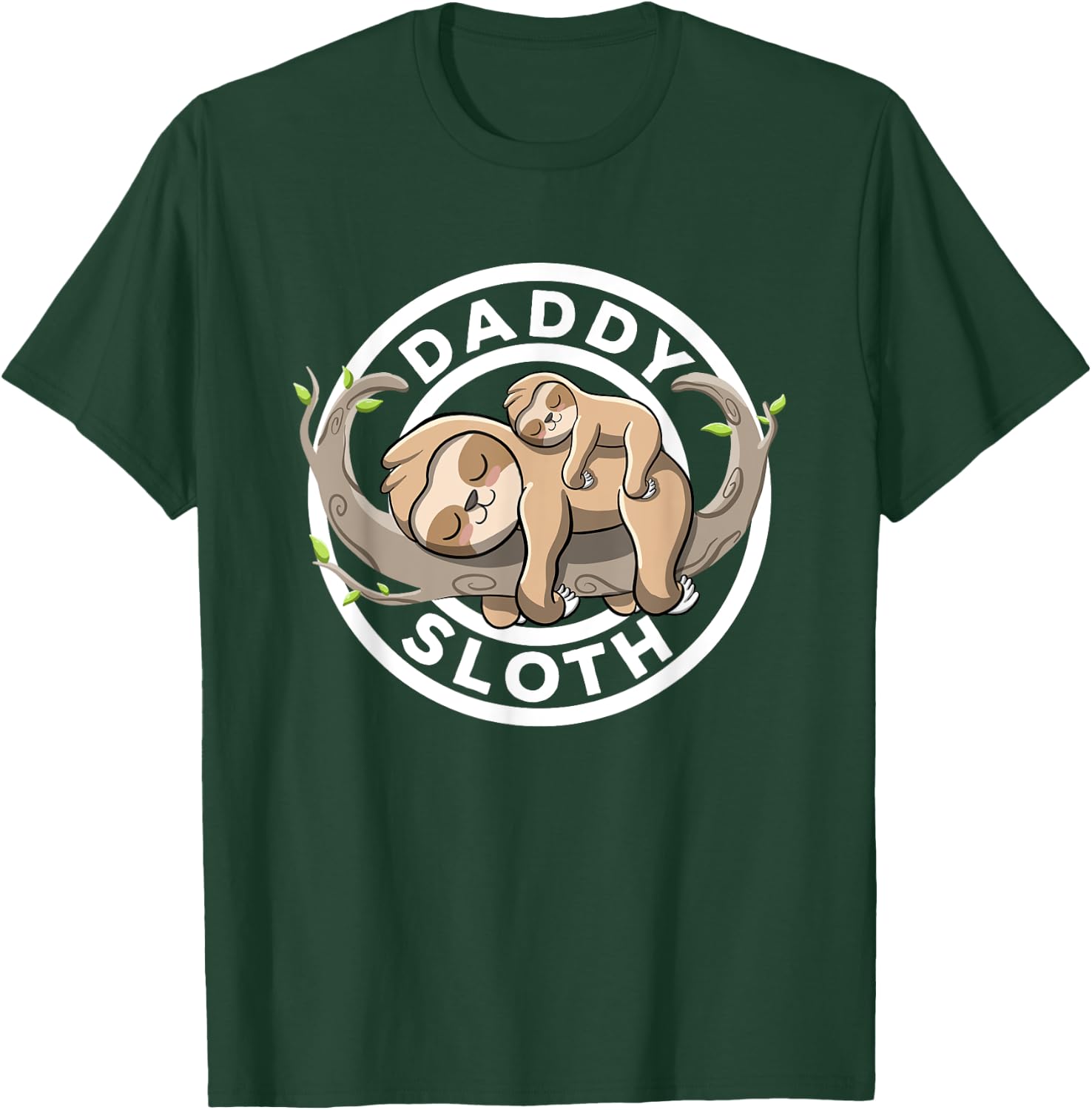 Daddy Sloth Dad Sloth Family Matching Sloth Lover Cute Sloth T-Shirt - T-Shirt | Forest