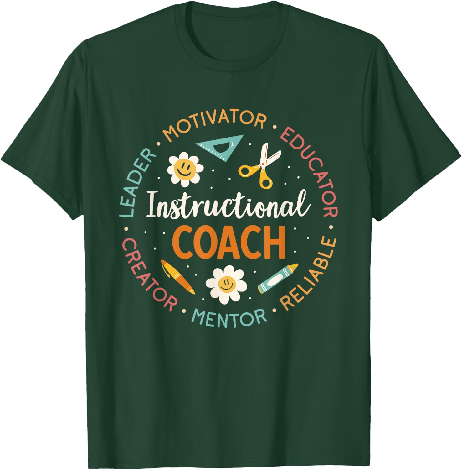 Instructional Coach Back To School Teacher T-Shirt - T-Shirt | Forest
