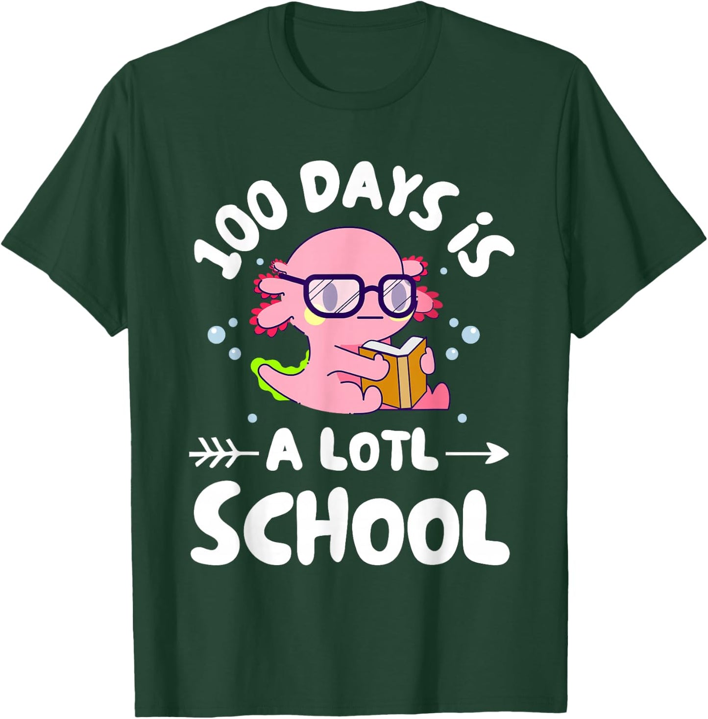 100 Days Is Alotl School Axolotl 100th Day Of School Kids T-Shirt - T-Shirt | Forest