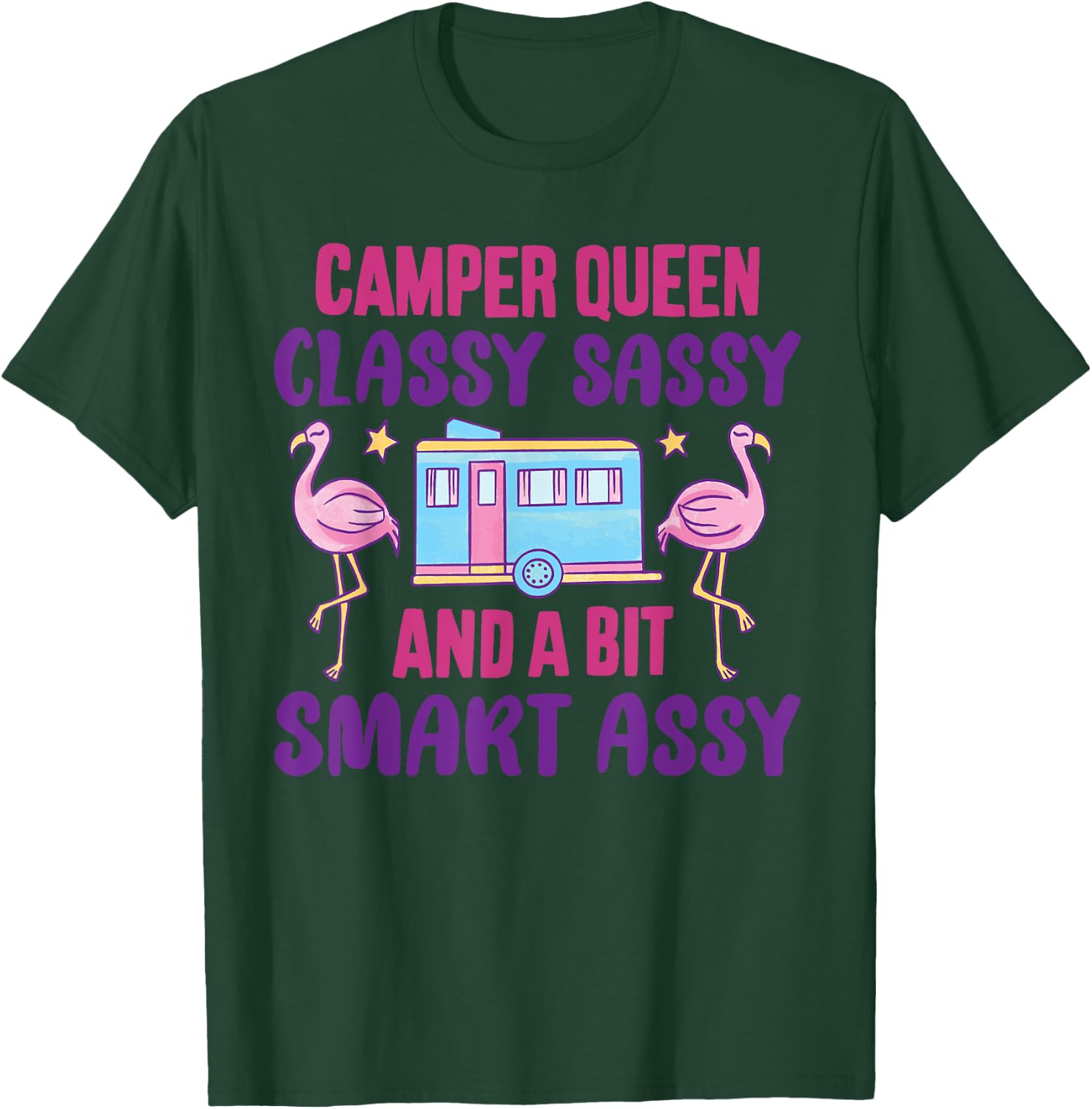 Funny Camping camper queen Classy Sassy T-Shirt - T-Shirt | Forest