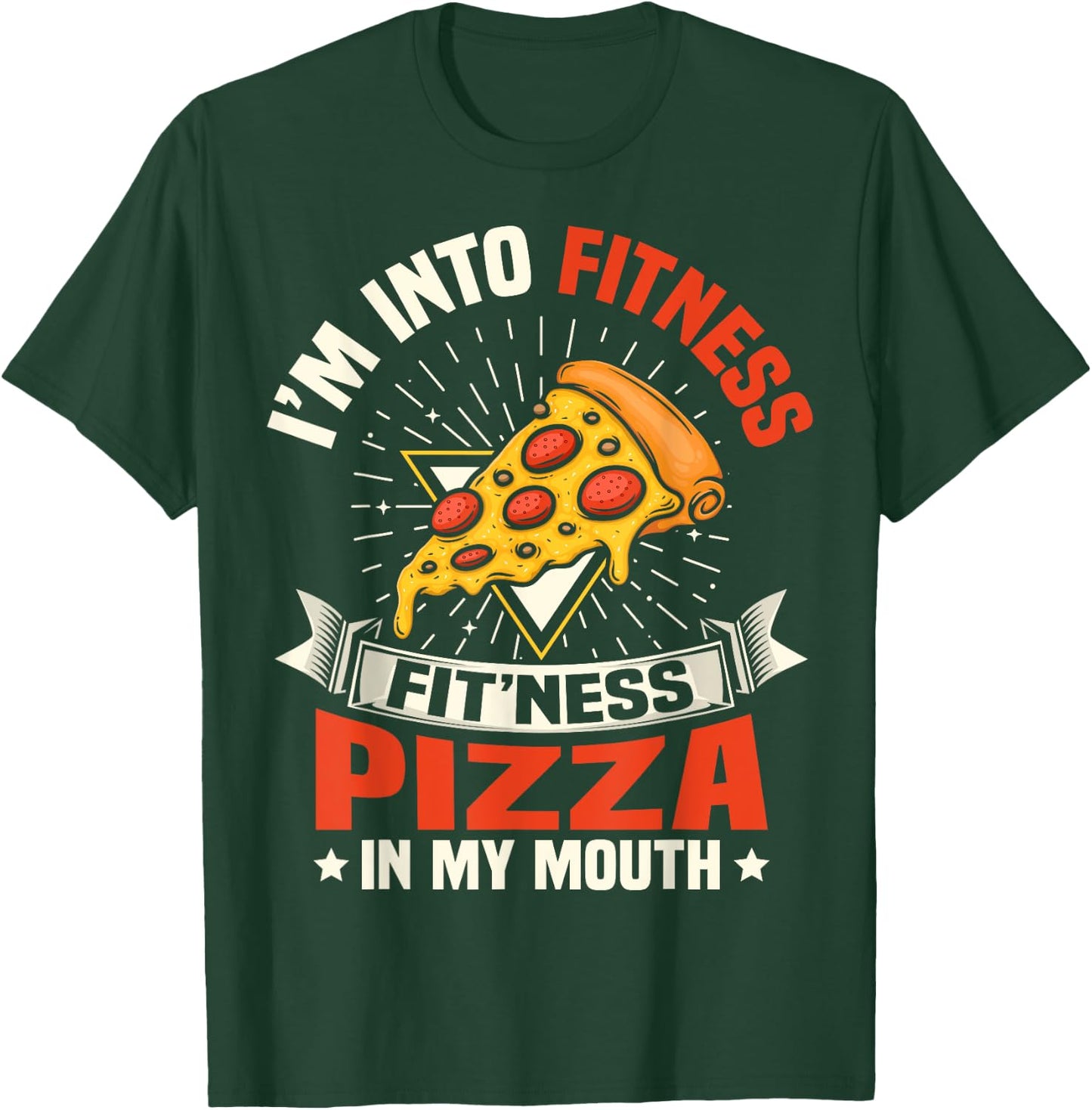 I'm Into Fitness Pizza In My Mouth Funny Gym Workout Meme T-Shirt - T-Shirt | Forest
