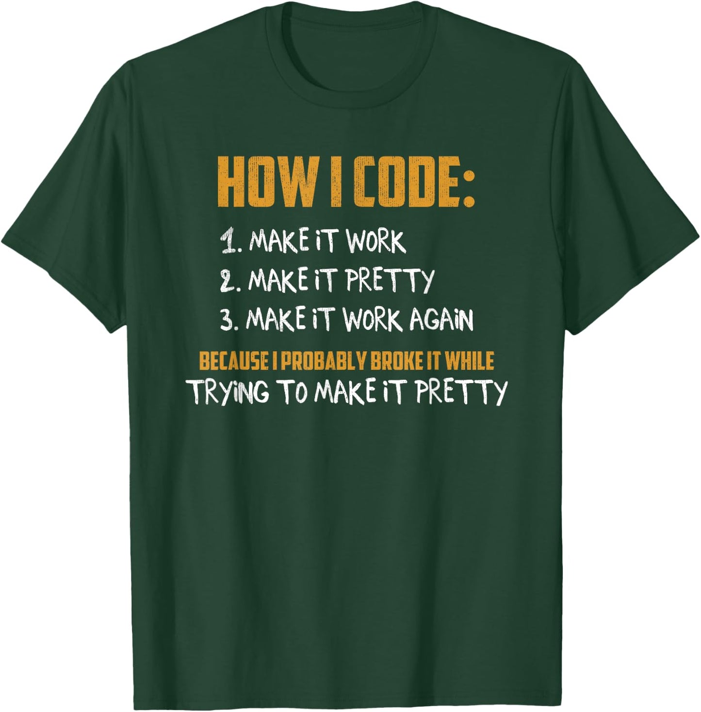 How To Code Funny Programmer Coder Nerd Geek Routine Humor T-Shirt - T-Shirt | Forest