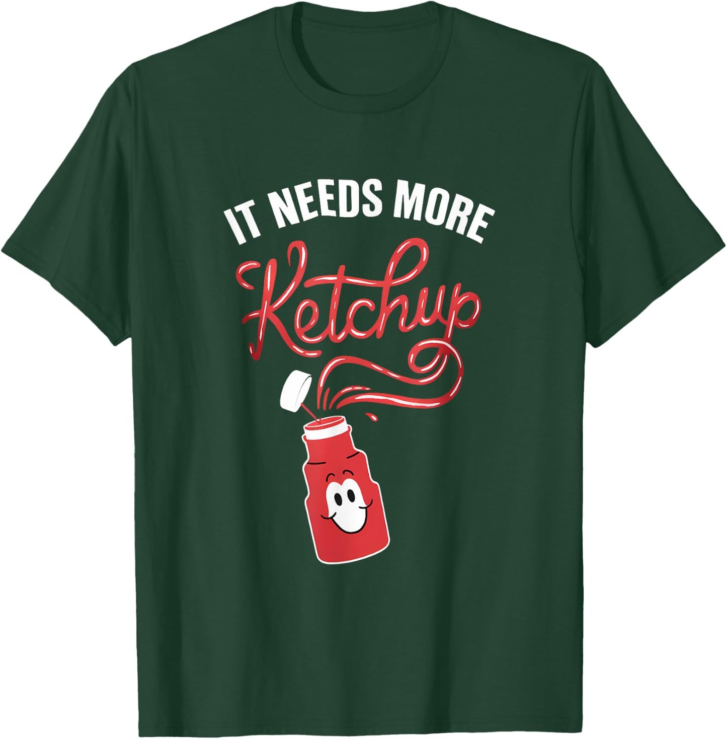 It Needs More Ketchup Boys Girls Kids Funny Ketchup Lover T-Shirt - T-Shirt | Forest