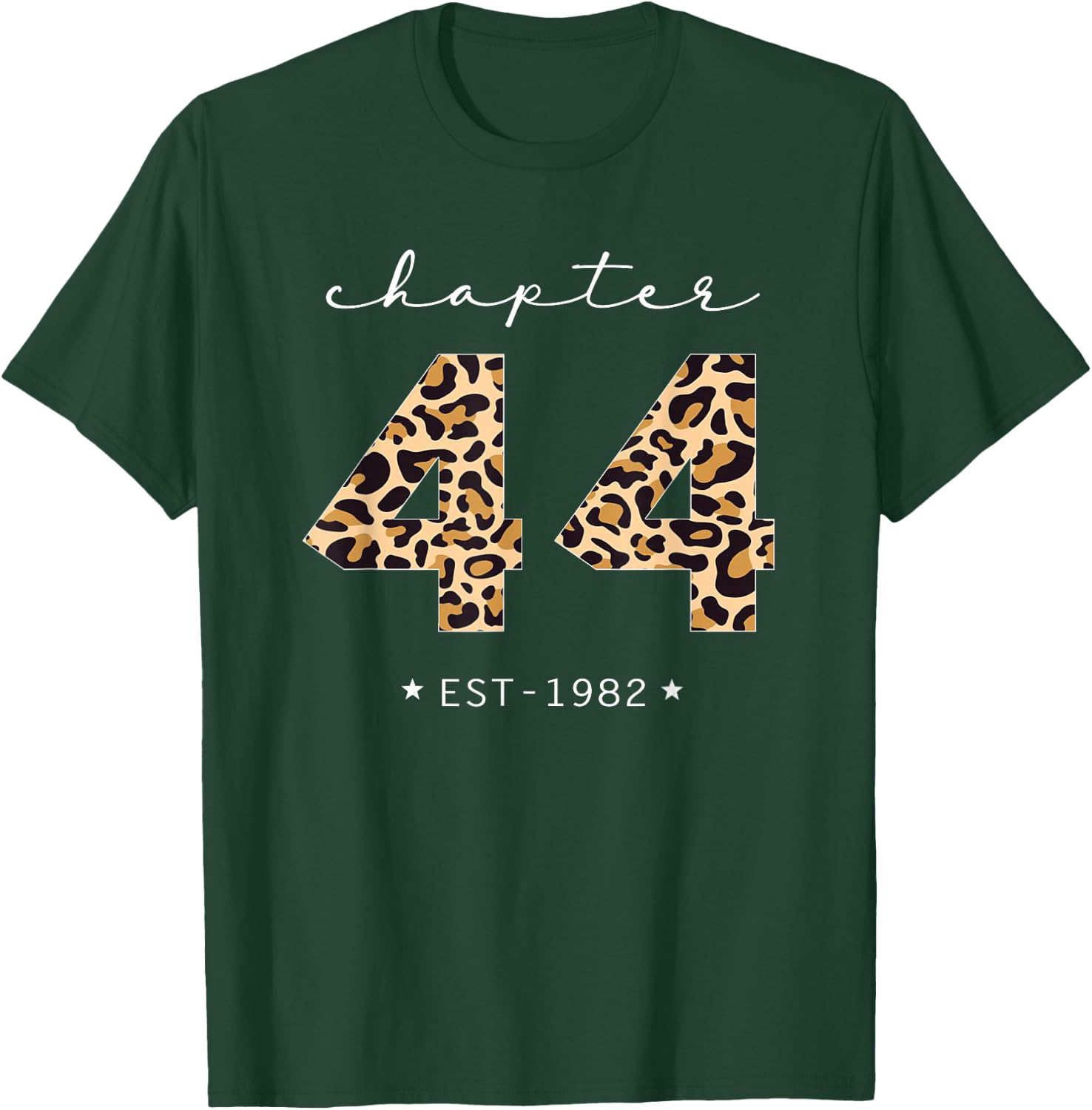 Chapter 44 Est 1982 Leopard Print 44th Birthday 44 Years Old T-Shirt - T-Shirt | Forest