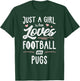Just A Girl Who Loves Football And Pugs Gift Women T-Shirt - T-Shirt | Forest