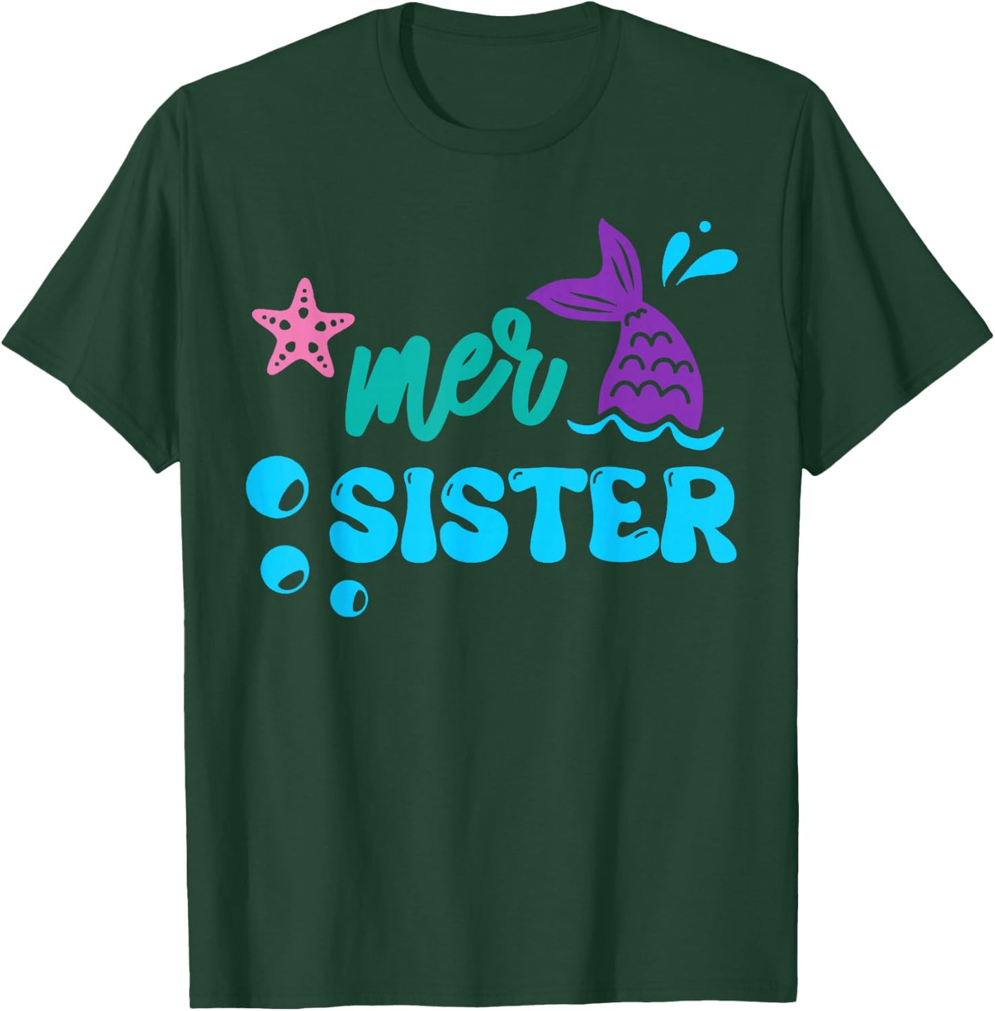 Mer Sister Mermaid Shirt Matching Family Gifts T-Shirt - T-Shirt | Forest