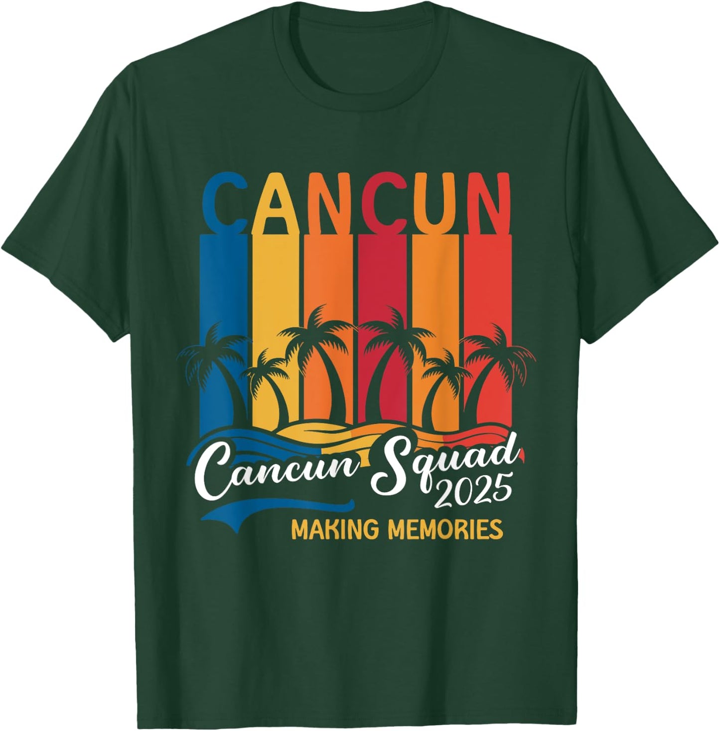 Cancun Squad 2025 Mexico Family Girls Trip Men Women Kids T-Shirt - T-Shirt | Forest