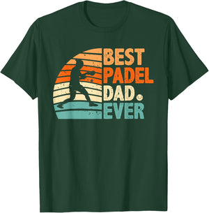"Best Padel Dad Ever" for Father's Day T-Shirt - T-Shirt | Forest