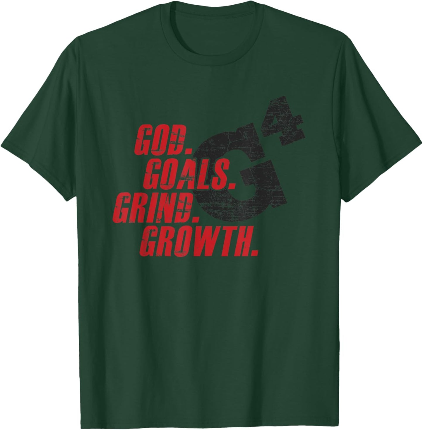 G4 God Goals Grind Growth Christian Bible Believers T-Shirt - T-Shirt | Forest