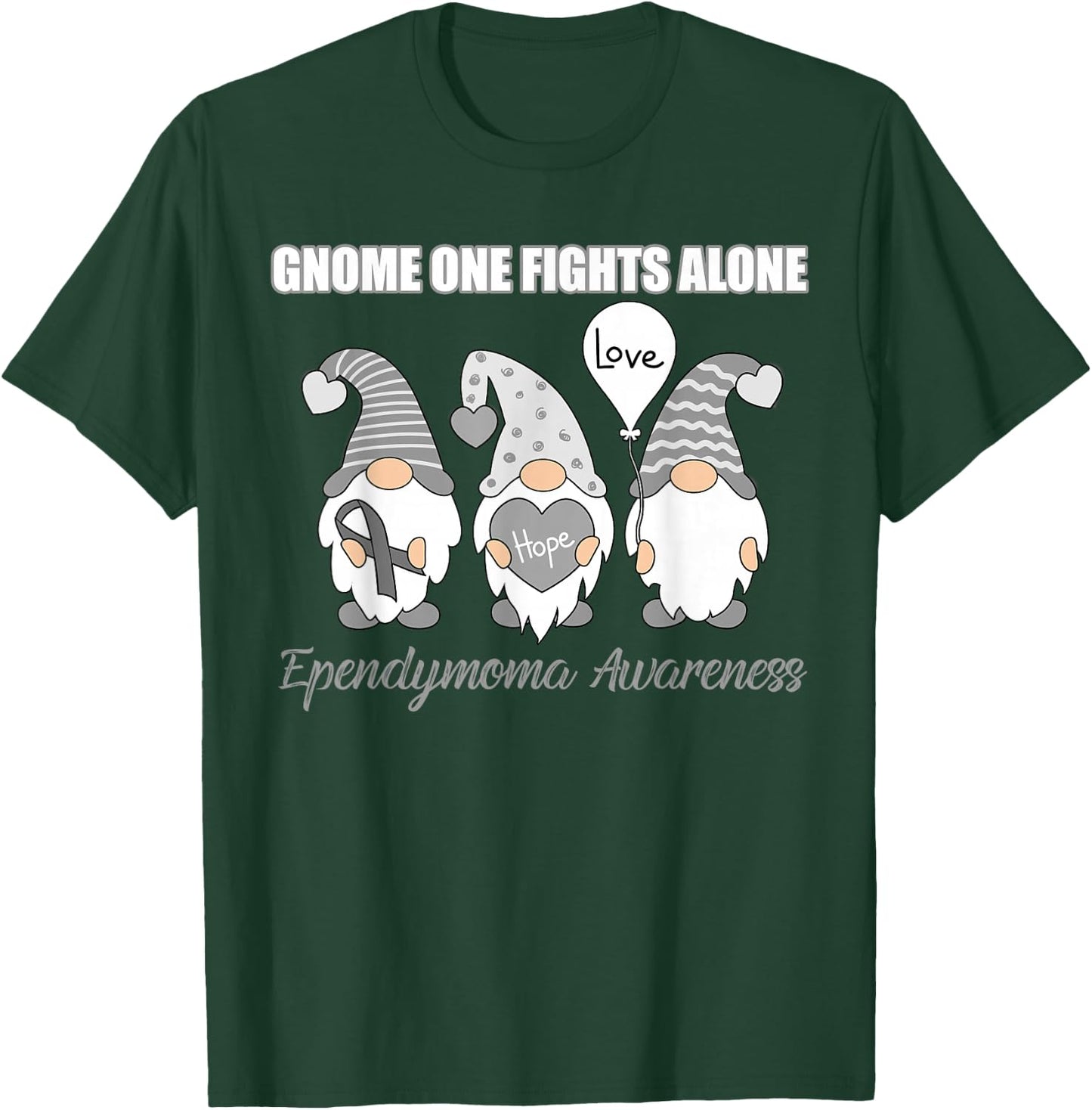 Gnome Fights Ependymoma Awareness Month Gray Ribbon T-Shirt - T-Shirt | Forest