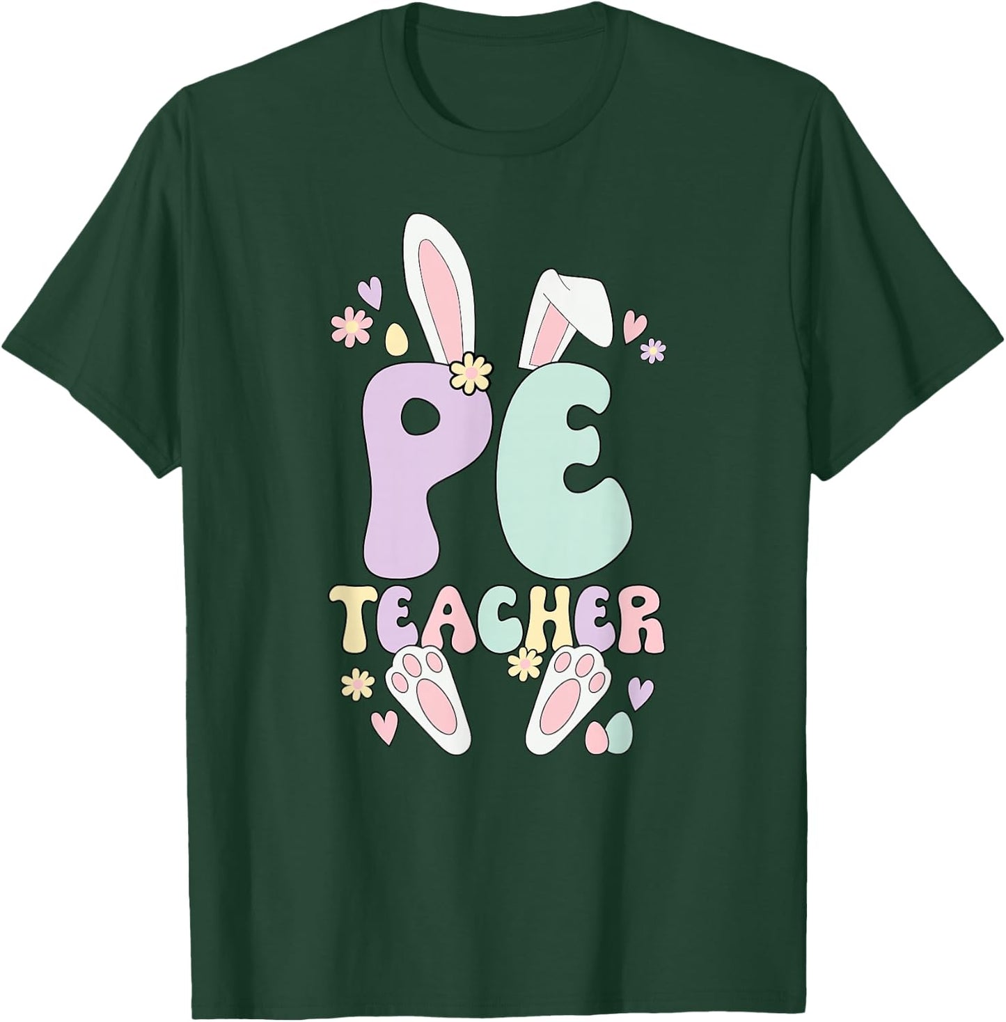 PE Teacher Easter Bunny Physical Education Easter Day T-Shirt - T-Shirt | Forest