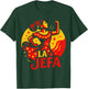 La Jefa The Boss in Spanish Funny Mexican Quote T-Shirt - T-Shirt | Forest