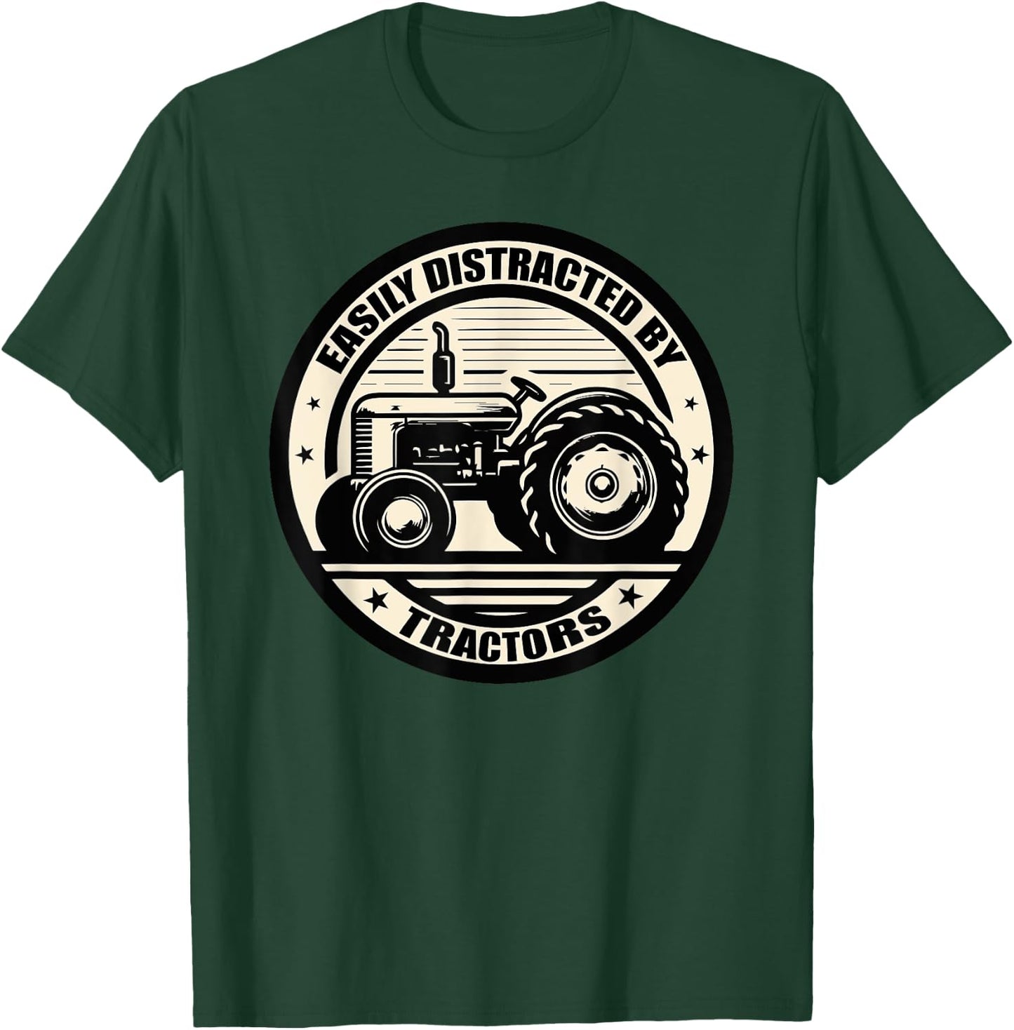 Easily Distracted By Tractors Funny Farmers Farming Tractor T-Shirt - T-Shirt | Forest