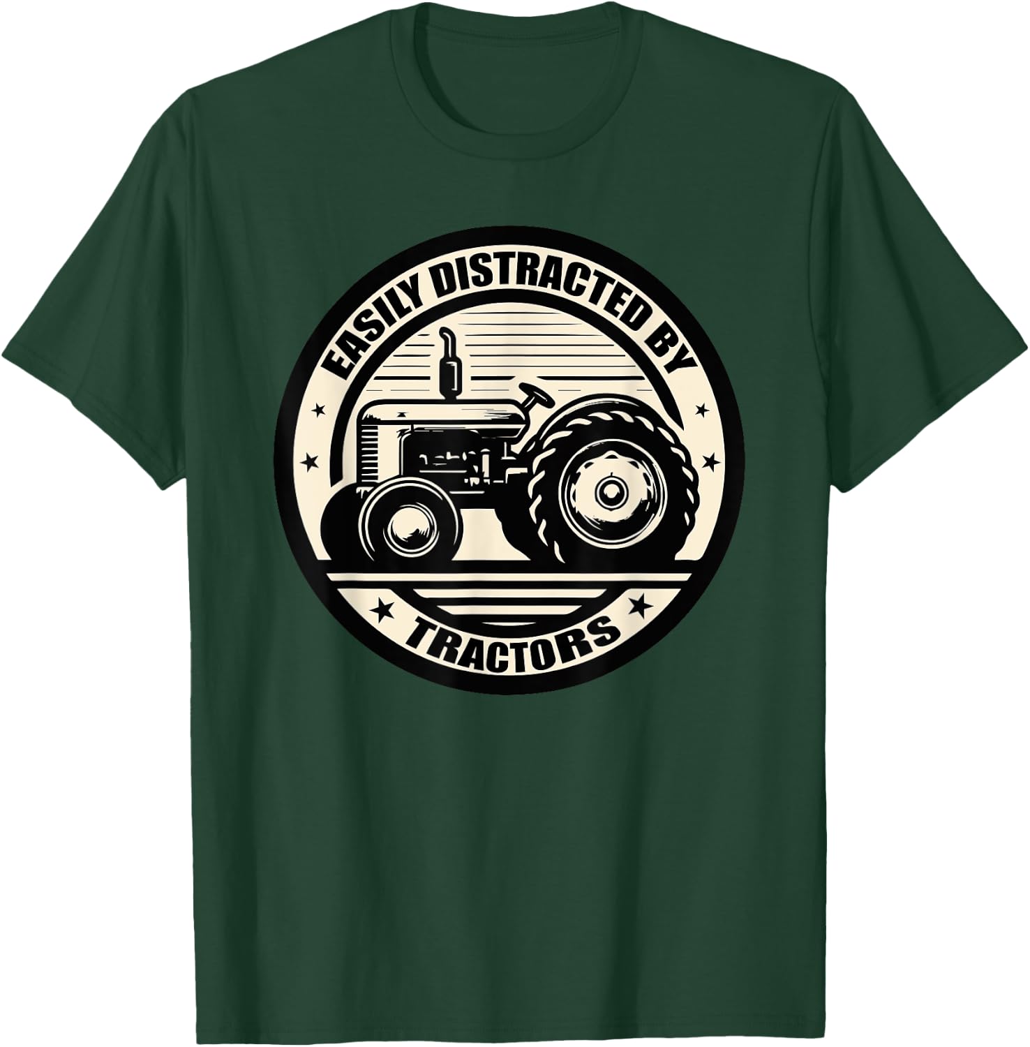 Easily Distracted By Tractors Funny Farmers Farming Tractor T-Shirt - T-Shirt | Forest