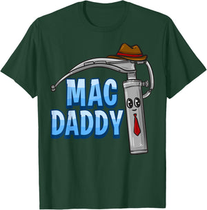 Mac Daddy Anesthesia Laryngoscope Humor T-Shirt - T-Shirt | Forest