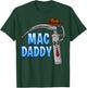 Mac Daddy Anesthesia Laryngoscope Humor T-Shirt - T-Shirt | Forest