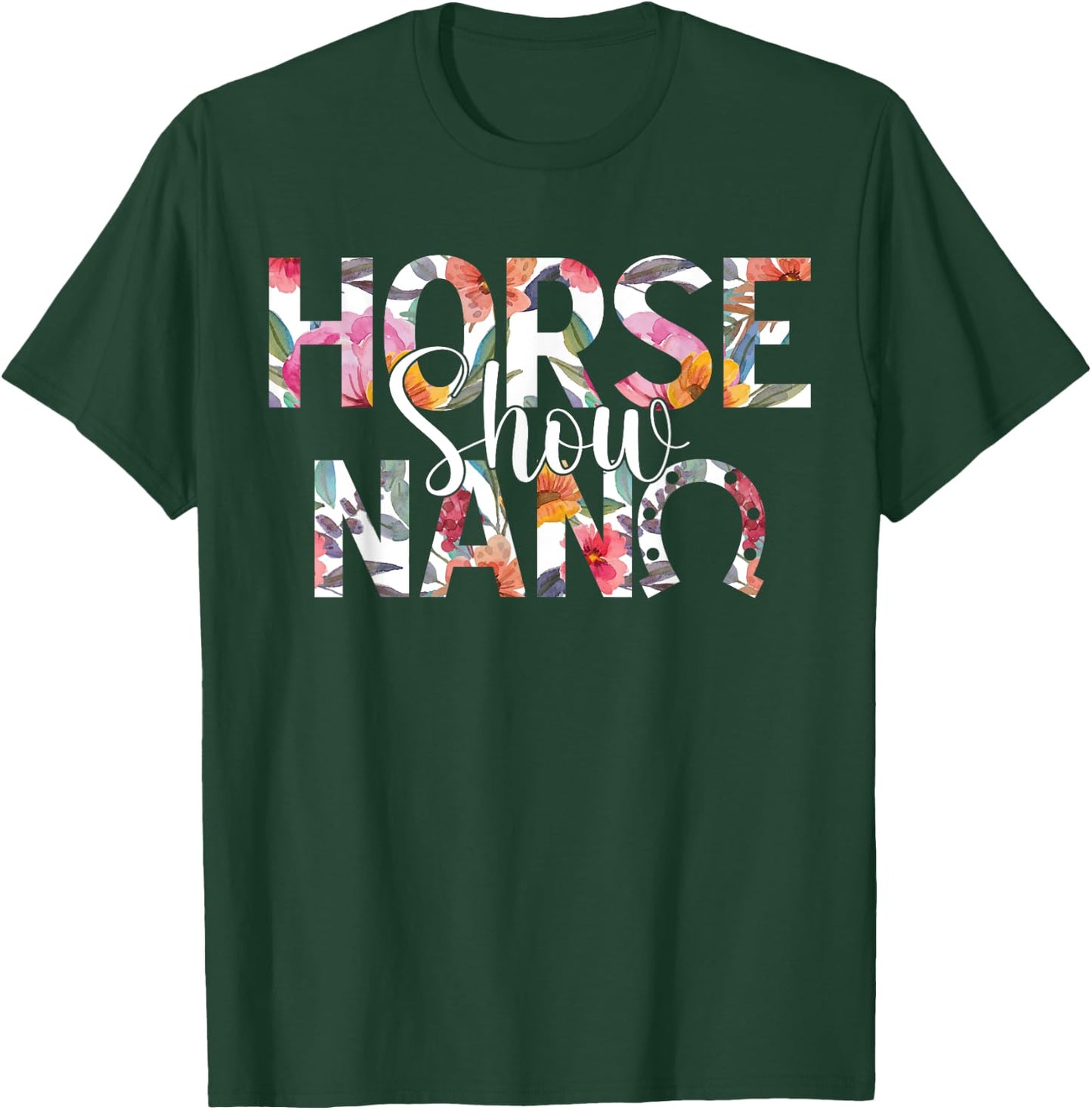 Horse Show Nana Grandma Equestrian Nana T-Shirt - T-Shirt | Forest