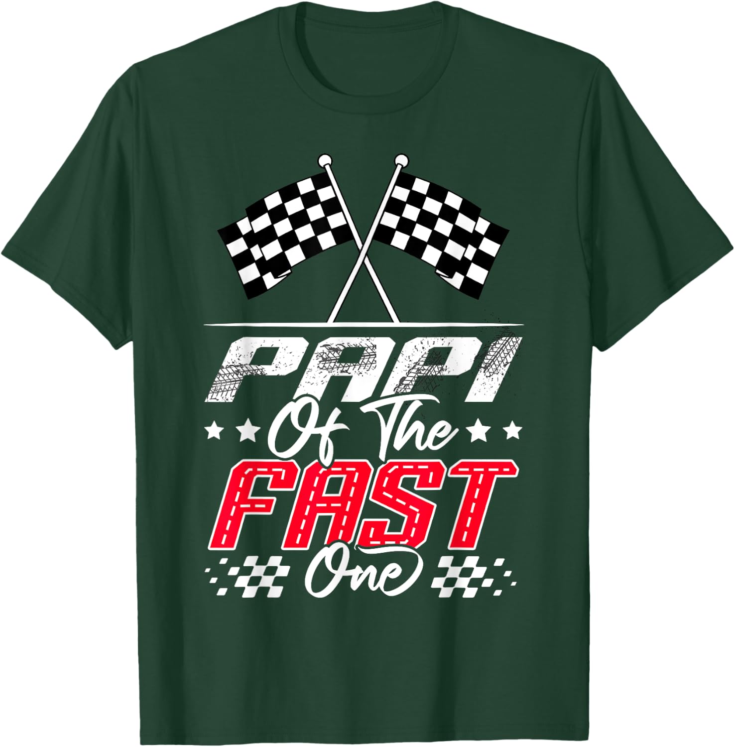 Papi Of The Fast One First Birthday Racing Car Family T-Shirt - T-Shirt | Forest