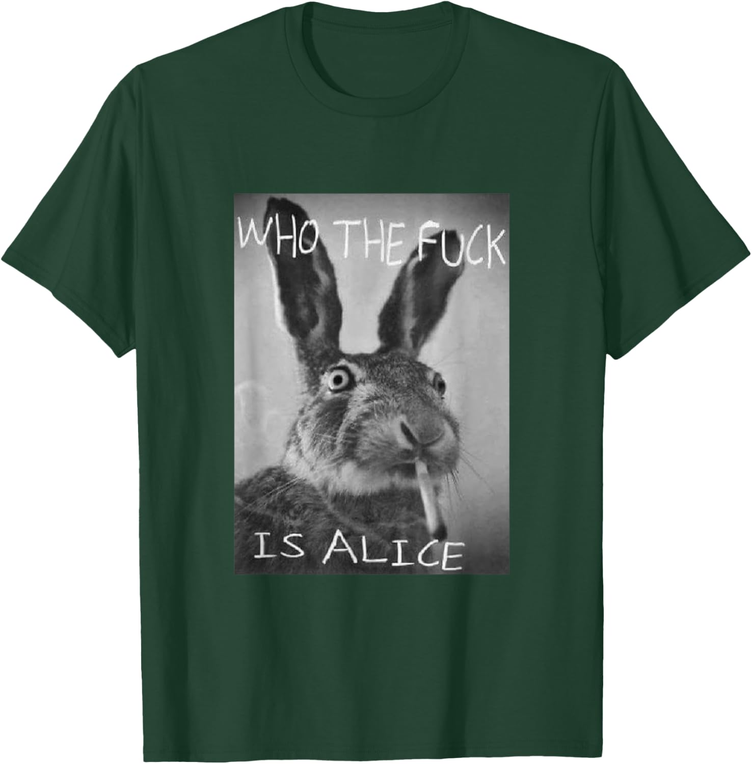 #snirt - Funny with rabbit on who is Alice? T-Shirt - T-Shirt | Forest